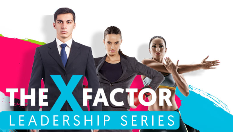 X-Factor Leadership - Club Leadership Three-Part Webinar Series X-Factor Leadership - Club Leadership Three-Part Webinar Series